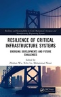 Cover: Resilience of Critical Infrastructure Systems - CRC Press