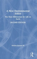Cover: A New Environmental Ethics - Routledge