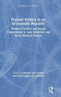Cover: Popular Politics in an Aristocratic Republic - Routledge