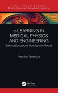 Bild: e-Learning in Medical Physics and Engineering - CRC Press