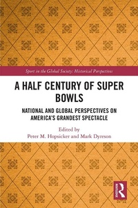 Abbildung von: A Half Century of Super Bowls - Routledge