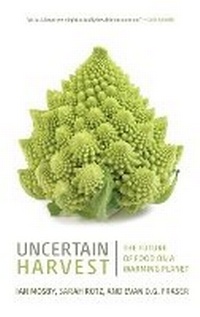 Enlarge image Cover: Uncertain Harvest - University of Regina Press
