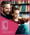 Cover: Left To Their Own Devices? Resource pack 2019 - Care For The Family