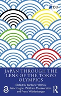 Cover: Japan Through the Lens of the Tokyo Olympics Open Access - Routledge