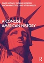 Cover: A Concise American History - Routledge