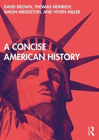 Enlarge image Cover: A Concise American History - Routledge