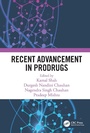 Cover: Recent Advancement in Prodrugs - CRC Press