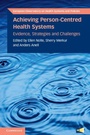 Cover: Achieving Person-Centred Health Systems - Cambridge University Press