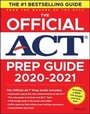 Cover: The Official ACT Prep Guide 2020-2021, (Book + 5 Practice Tests + Bonus Online Content) - Wiley