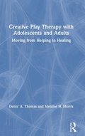Bild: Creative Play Therapy with Adolescents and Adults - Routledge