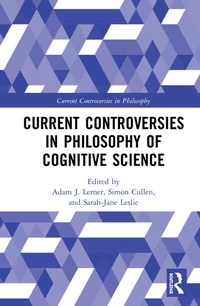 Abbildung von: Current Controversies in Philosophy of Cognitive Science - Routledge