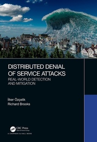 Enlarge image Cover: Distributed Denial of Service Attacks - Chapman & Hall/CRC