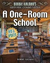 Enlarge image Cover: A One-Room School - Crabtree Publishing Company