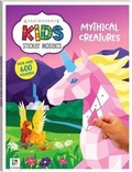 Cover: Kaleidoscope Kids Sticker Mosaics: Mythical Creatures - Hinkler Books