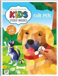 Cover: Kaleidoscope Kids Sticker Mosaics Cute Pets - Hinkler Books