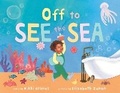 Cover: Off to See the Sea - Sourcebooks Jabberwocky