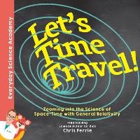Abbildung von: Let's Time Travel! - Sourcebooks Explore