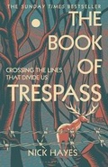 Cover: The Book of Trespass - Bloomsbury Circus