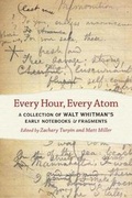 Cover: Every Hour, Every Atom - University of Iowa Press