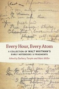 Enlarge image Cover: Every Hour, Every Atom - University of Iowa Press
