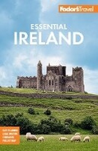 Abbildung von: Fodor's Essential Ireland 2021 - Fodor's Travel Publications Inc.,U.S.