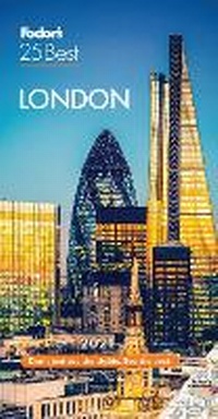 Abbildung von: Fodor's London 25 Best 2021 - Fodor's Travel Publications Inc.,U.S.
