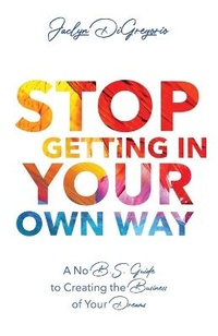 Abbildung von: Stop Getting In Your Own Way - New Degree Press