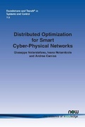 Cover: Distributed Optimization for Smart Cyber-Physical Networks - now publishers Inc