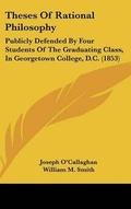 Cover: Theses of Rational Philosophy - Kessinger Publishing