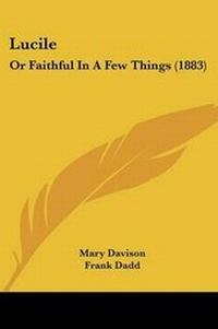 Enlarge image Cover: Lucile - Kessinger Publishing