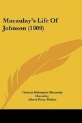 Cover: Macaulay's Life Of Johnson (1909) - Kessinger Publishing