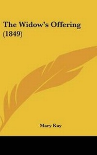 Enlarge image Cover: The Widow's Offering (1849) - Kessinger Publishing
