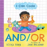 Abbildung von: I Can Code: And/Or - Sourcebooks Explore