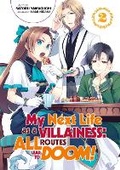 Cover: My Next Life as a Villainess: All Routes Lead to Doom! Volume 2 (Light Novel) - J-Novel Club