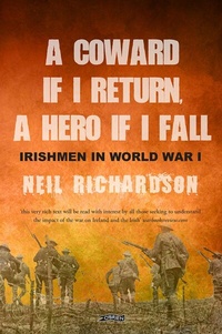Abbildung von: A Coward if I Return, A Hero if I Fall - O'Brien Press Ltd