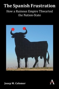 Enlarge image Cover: The Spanish Frustration - Anthem Press