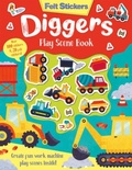 Cover: Felt Stickers Diggers Play Scene Book - Two Windmills Limited