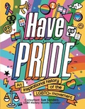 Cover: Have Pride - Welbeck Children's Books