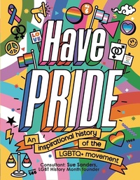 Enlarge image Cover: Have Pride - Welbeck Children's Books
