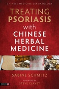 Cover: Treating Psoriasis with Chinese Herbal Medicine (Revised Edition) - Singing Dragon