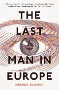 Cover: The Last Man in Europe - Polygon An Imprint of Birlinn Limited