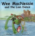 Cover: Wee MacNessie and the Lion Dance - Ablekids Press Ltd