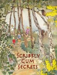 Enlarge image Cover: Scribbly Gum Secrets - Ford Street Publishing Pty Ltd
