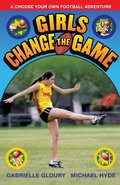 Cover: Girls Change the Game - Ford Street Publishing Pty Ltd