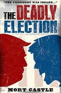Enlarge image Cover: Deadly Election - Clover Press