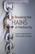 Cover: Breaking the Chains of Mediocrity - Arouca Press
