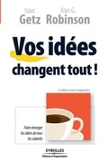 Cover: Vos idees changent tout ! - Eyrolles Group
