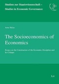 Cover: The Socioeconomics of Economics - Lit Verlag