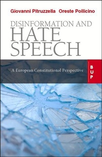 Abbildung von: Disinformation and Hate Speech - Bocconi University Press