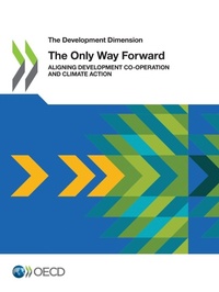 Enlarge image Cover: The only way forward - Organization for Economic Co-operation and Development (OECD)